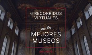 6 recorridos virtuales