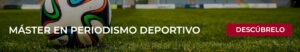 Estudiar el máster en periodismo deportivo de Esneca