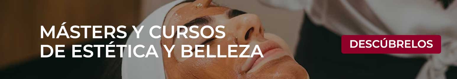 Estudiar los másters y cursos de estética y belleza de Esneca