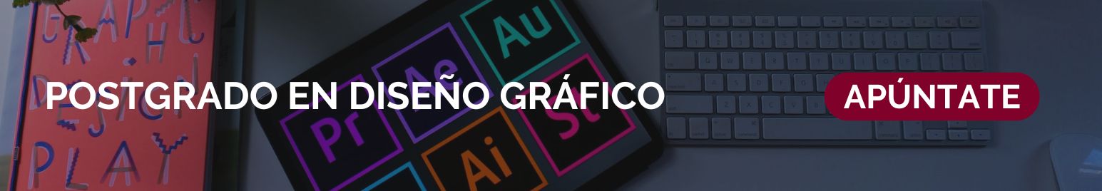 Apúntate al postgrado en diseño gráfico de Esneca