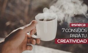 Te damos 7 consejos sobre cómo ser más creativo