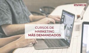 Los cursos de marketing más demandados en Esneca: opiniones y análisis