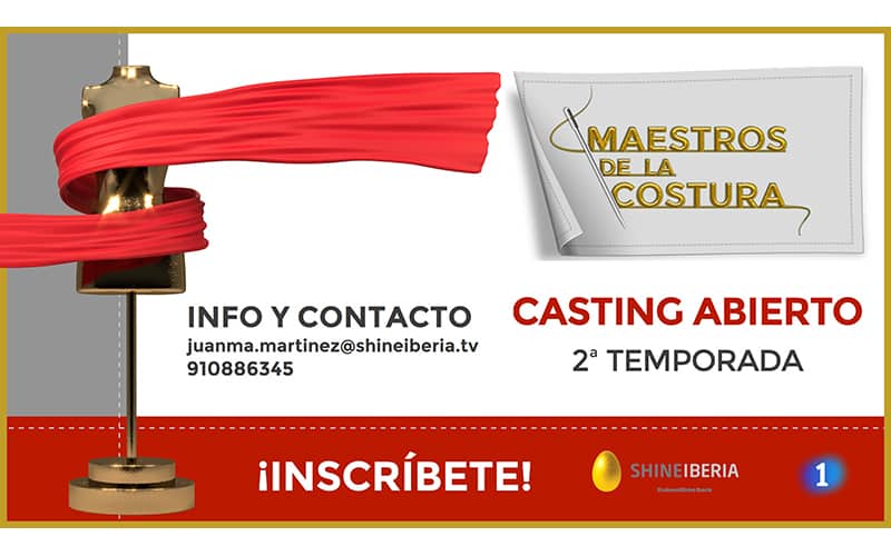 Casting nueva edición Maestros de la Costura