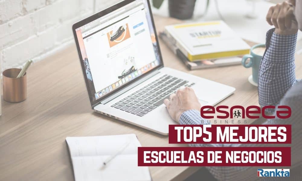 Esneca, en el TOP5 de las mejores escuelas de negocios de Rankia