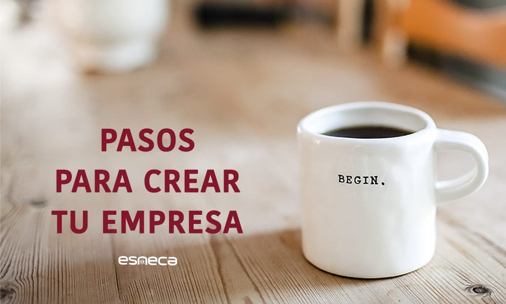 7 pasos para crear una empresa desde cero