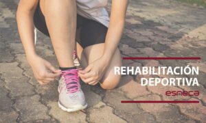 Rehabilitación deportiva: cómo nos puede ayudar