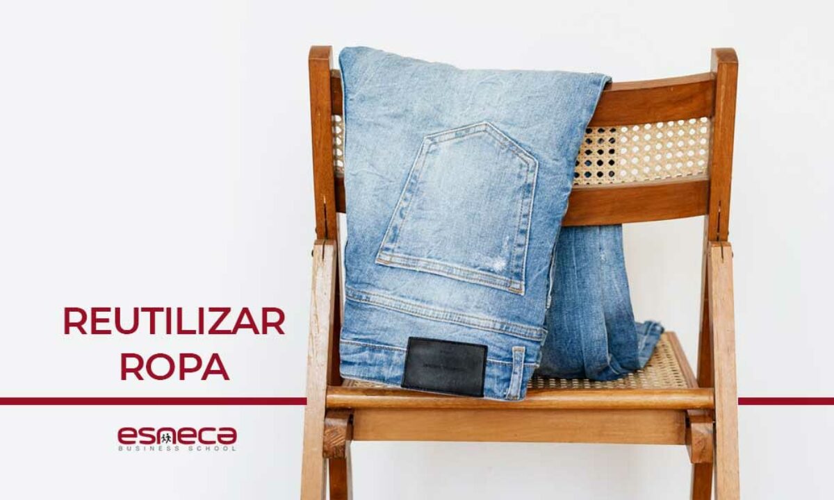 Reutilizar Ropa: Qué Ventajas tiene e ideas - Esneca