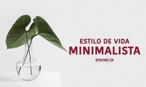 Te explicamos cómo llevar a cabo un estilo de vida minimalista